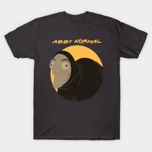 abby normal T-Shirt